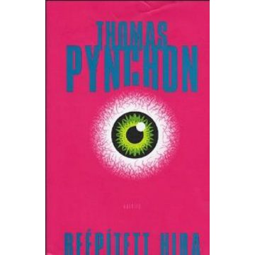 Thomas Pynchon: Beépített hiba