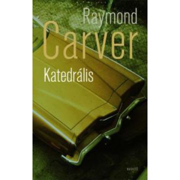 Raymond Carver: Katedrális