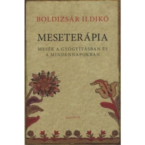 Boldizsár Ildikó: Meseterápia