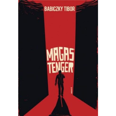 Babiczky Tibor: Magas tenger