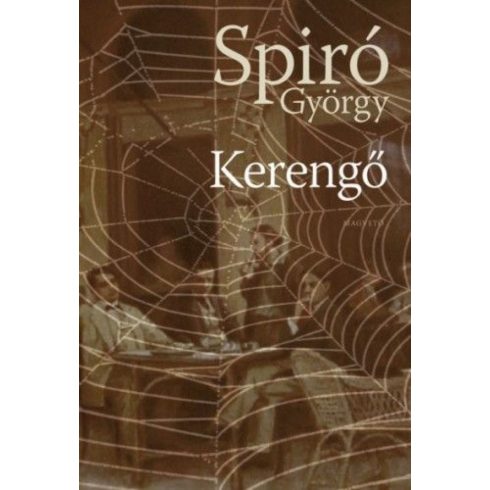 Spiró György: Kerengő