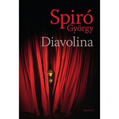 Spiró György: Diavolina