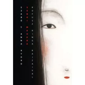 Szabó T. Anna: Senki madara