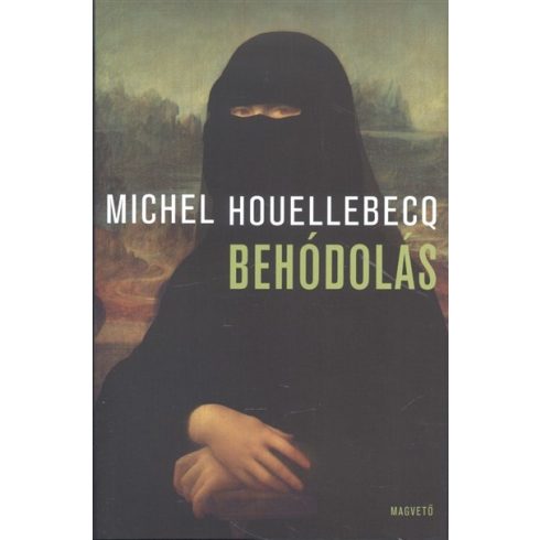 Michel Houellebecq: Behódolás