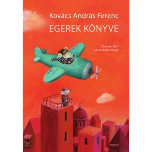 Kovács András Ferenc: Egerek könyve