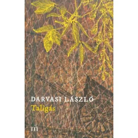Darvasi László: Taligás