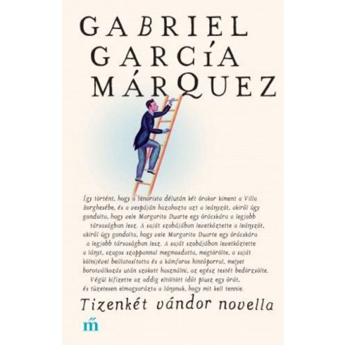 Gabriel García Márquez: Tizenkét vándor novella