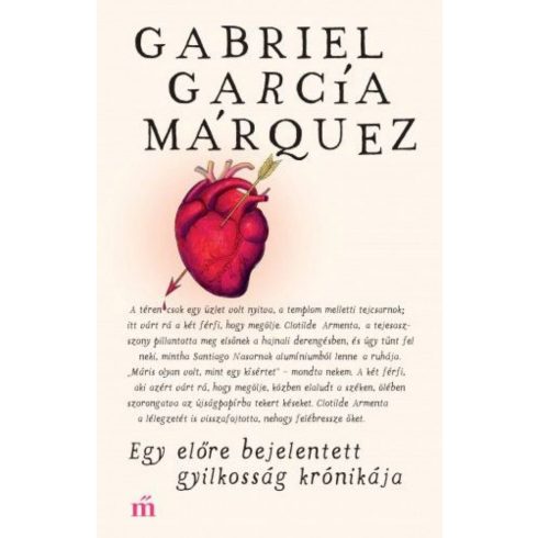 Gabriel García Márquez: Egy előre bejelentett gyilkosság krónikája