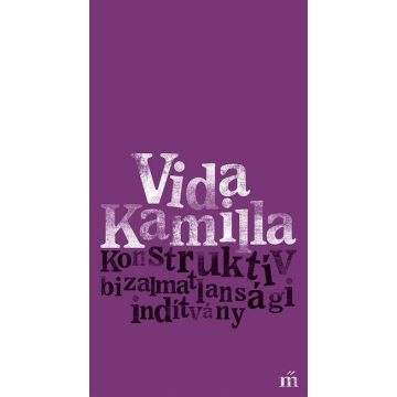 Vida Kamilla: Konstruktív bizalmatlansági indítvány
