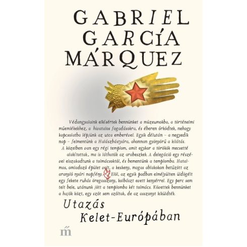 Gabriel García Márquez: Utazás Kelet-Európában
