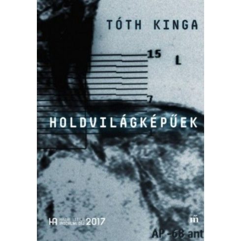 Tóth Kinga: Holdvilágképűek