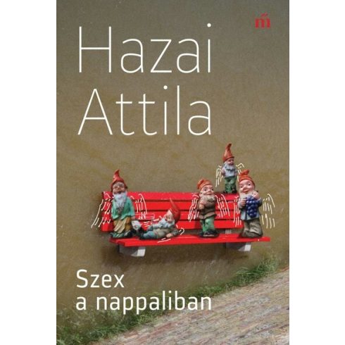 Hazai Attila: Szex a nappaliban