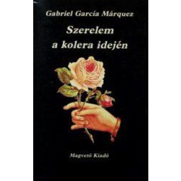 Gabriel García Márquez: Szerelem a kolera idején