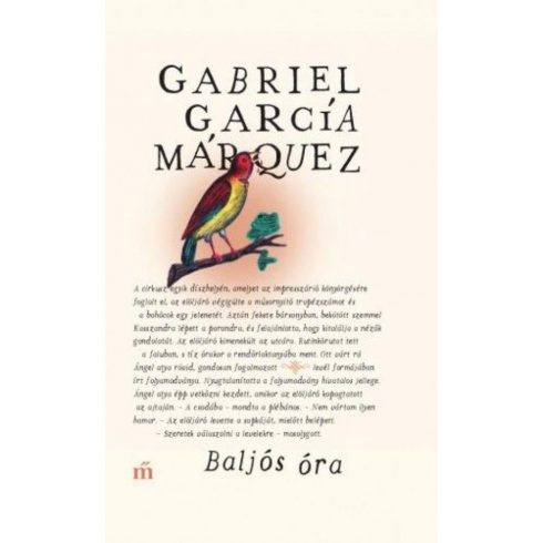 Gabriel García Márquez: Baljós óra