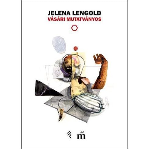 Jelena Lengold: Vásári mutatványos