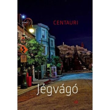 Centauri: Jégvágó