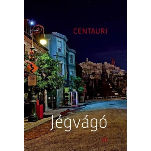 Centauri: Jégvágó