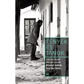   Bérczes László, Szarvas József: Könnyű neked, Szarvas Józsi...