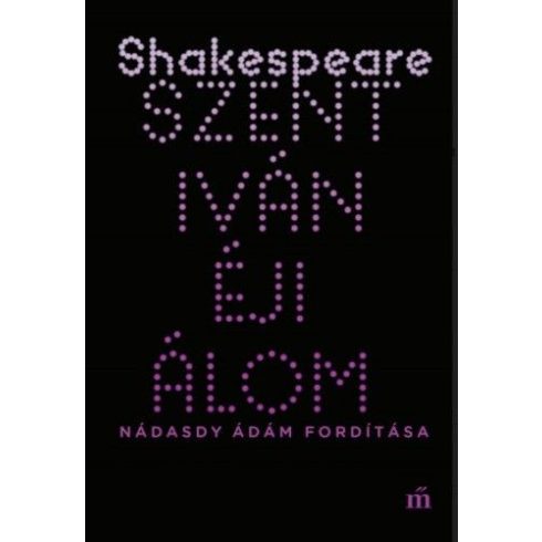 William Shakespeare: Szentivánéji álom