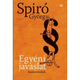 Spiró György: Egyéni javaslat