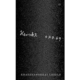 Krasznahorkai László: Herscht 07769