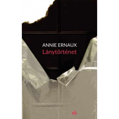 Annie Ernaux: Lánytörténet