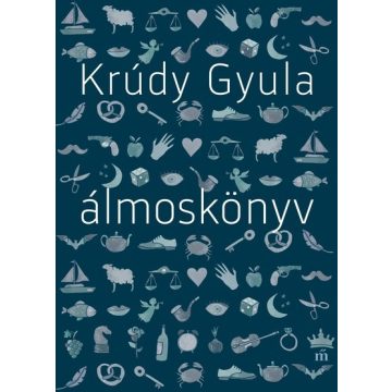 Krúdy Gyula: Álmoskönyv