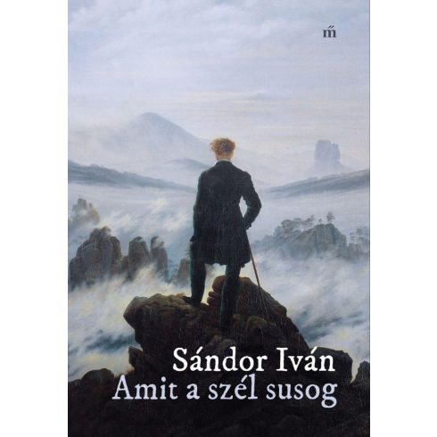 Sándor Iván: Amit a szél susog