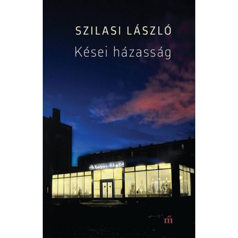 Szilasi László: Kései házasság