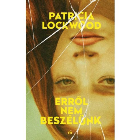 Patricia Lockwood: Erről nem beszélünk