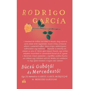 Rodrigo Garcia: Búcsú Gabótól és Mercedestől