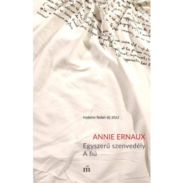 Annie Ernaux: Egyszerű szenvedély. A fiú
