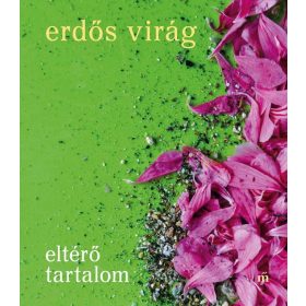 Erdős Virág: Eltérő tartalom
