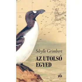 Sibylle Grimbert: Az utolsó egyed