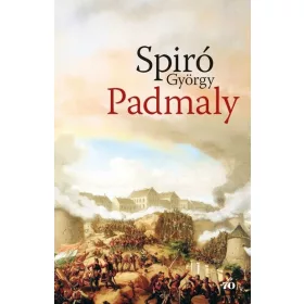 Spiró György: Padmaly (Névre szólóan dedikálható)