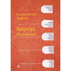 Keömley-Horváth Boglárka: Naspolya, elipszilonnal