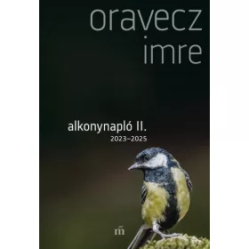 Oravecz Imre: Alkonynapló II.