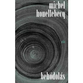 Michel Houellebecq: Behódolás - Alapdarab