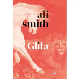 Ali Smith: Glifa