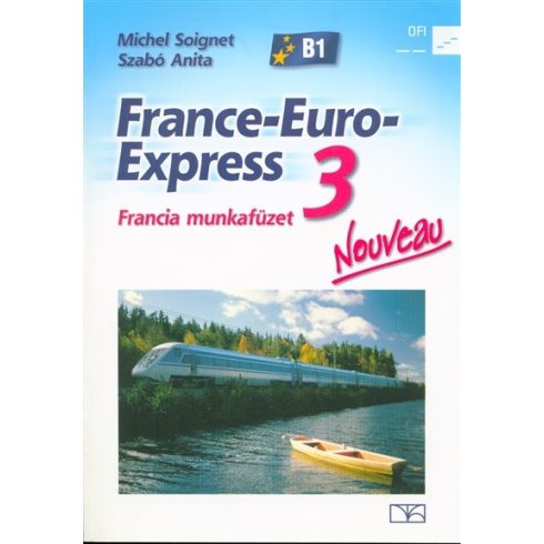 France-Euro-Express Nouveau 3 francia munkafüzet