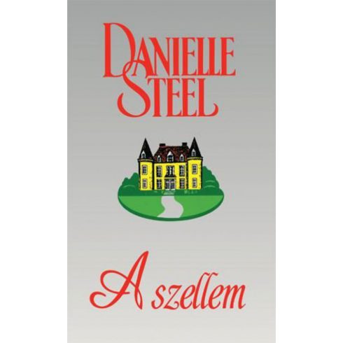 Danielle Steel: A szellem
