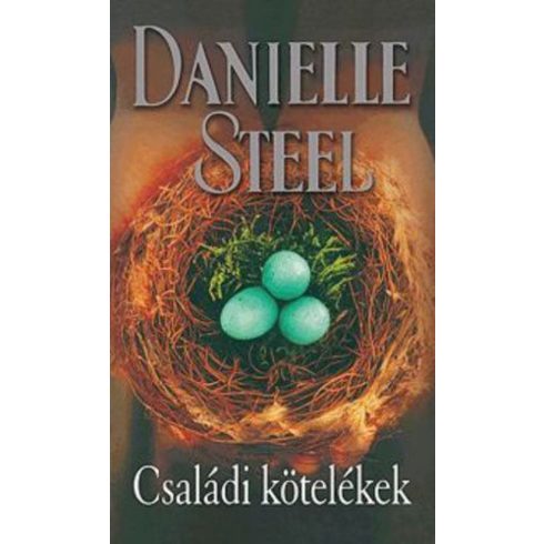 Danielle Steel: Családi kötelékek