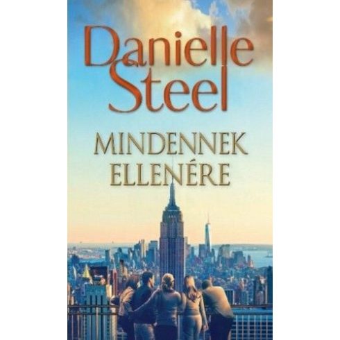 Danielle Steel: Mindennek ellenére