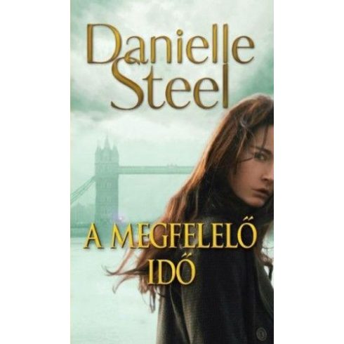 Danielle Steel: A megfelelő idő