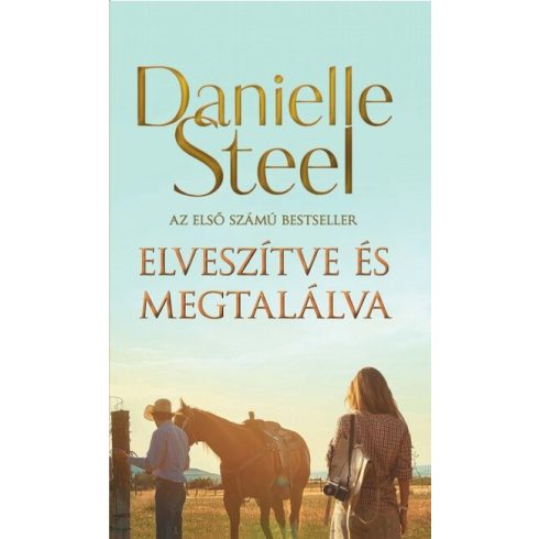 Danielle Steel: Elveszítve és megtalálva