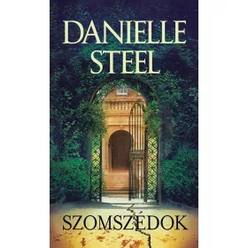 Danielle Steel: Szomszédok