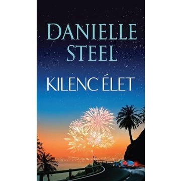 Danielle Steel: Kilenc élet
