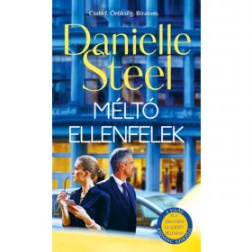 Előrendelhető: Danielle Steel: Méltó ellenfelek