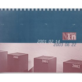 N&n galéria 2001 02 14 - 2003 06 22 (antikvár)