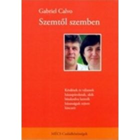 Gabriel Calvo: Szemtől szemben (antikvár)